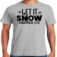 Графичка Америка смешен празничен Божиќен празник Нека снег некаде на друго место за машка маица за мажи